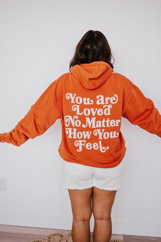 You are Loved Hoodie